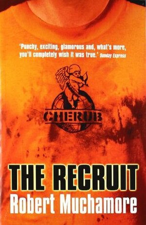 The Recruit by Robert Muchamore