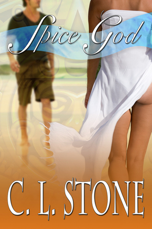 Spice God by C.L. Stone