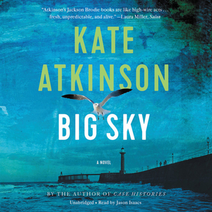 Big Sky by Kate Atkinson