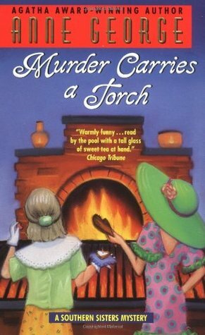 Murder Carries a Torch by Anne George