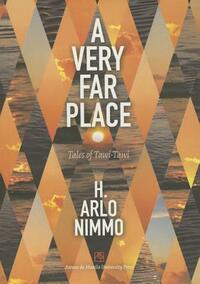 A Very Far Place: Tales of Tawi-Tawi by H. Arlo Nimmo