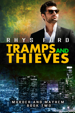 Tramps and Thieves by Rhys Ford