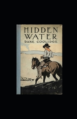 Hidden Water illustrated by Dane Coolidge