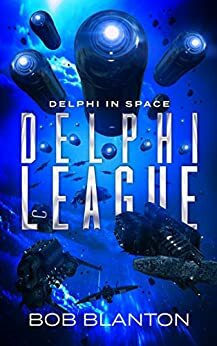 Delphi League by Theresa Holmes, Ann Clark, Bob Blanton