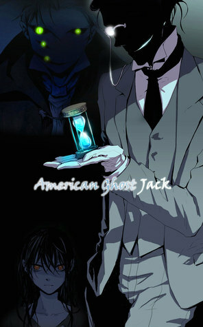 American Ghost Jack Season 1 by Ji-Hye Han