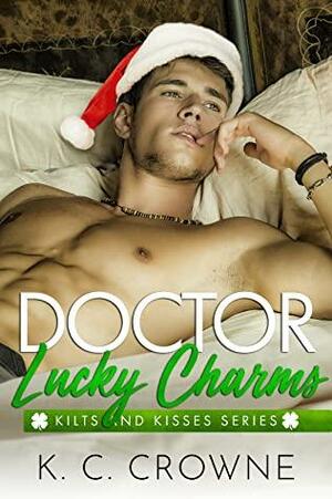 Doctor Lucky Charms by K.C. Crowne