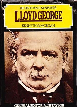 Lloyd George by Kenneth O. Morgan