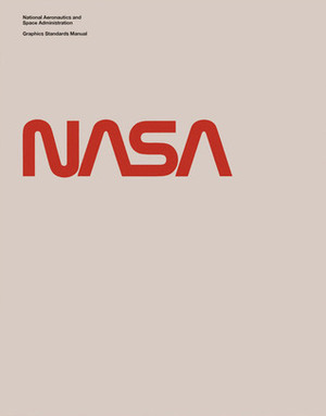 NASA Graphics Standards Manual by National Aeronautics and Space Administration