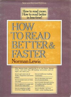 How to Read Better and Faster by Norman Lewis