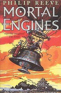 Mortal Engines by Philip Reeve