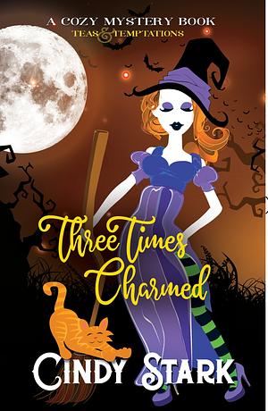 Three Times Charmed by Cindy Stark