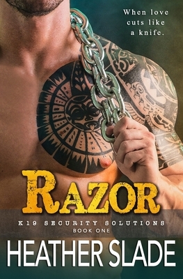 Razor by Heather Slade