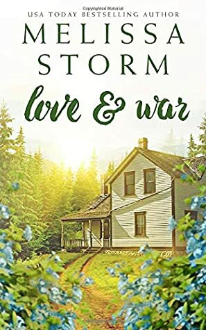 Love & War by Melissa Storm