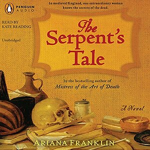 The Serpent's Tale by Ariana Franklin