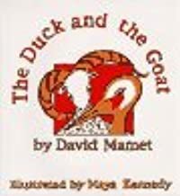 The Duck and the Goat by David Mamet