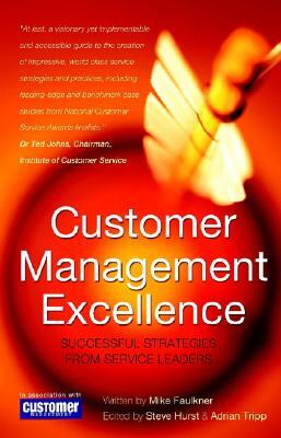 Customer Management Excellence by Mike Faulkner