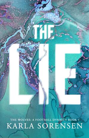 The Lie: Alternate Cover by Karla Sorensen