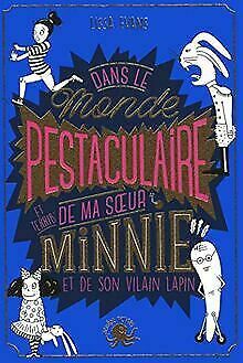 Dans le monde pestaculaire by Lissa Evans