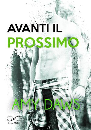 Avanti il prossimo by Daniela Rossetti, Amy Daws