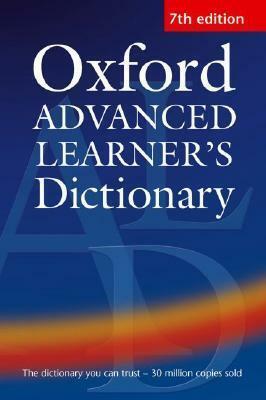 Oxford Advanced Learner's Dictionary of Current English With CDROM by A.S. Hornby, Sally Wehmeier