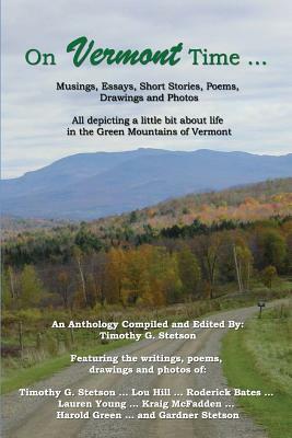 On Vermont Time ... by Roderick Bates, Lou Hill, Lauren Young