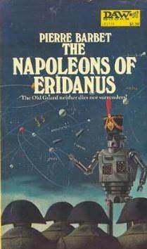 The Napoleons of Eridanus by Stanley Hochman, Pierre Barbet