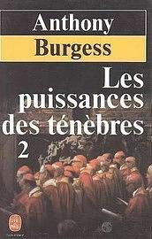 Les Puissances des ténèbres 2 by Anthony Burgess