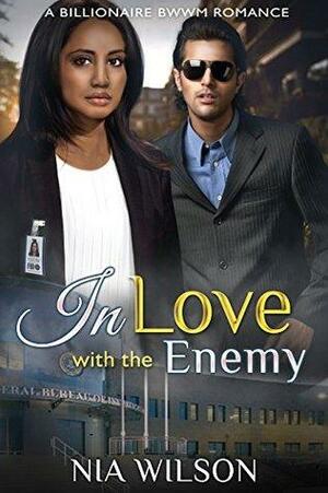 In Love with the Enemy by Nia Wilson