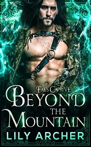 Beyond The Mountain by Lily Archer