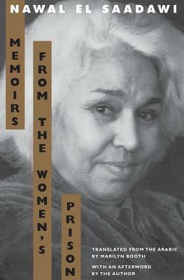 Memoirs from the Women's Prison by Nawal El Saadawi