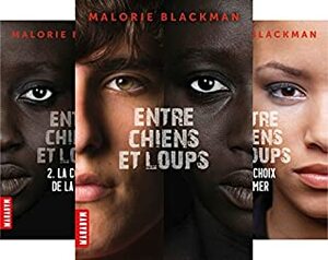 Entre chiens et loups by Malorie Blackman, Amélie Sarn