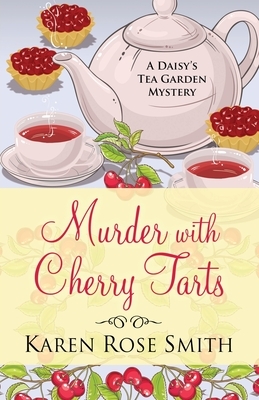 Murder with Cherry Tarts by Karen Rose Smith