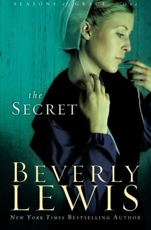 The Secret by Beverly Lewis