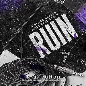 Ruin: The Reprise by L.A. Cotton