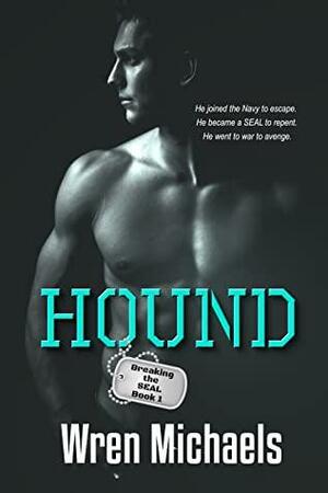 Hound by Wren Michaels