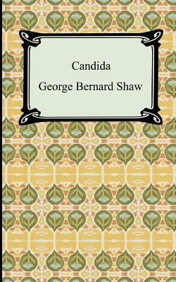 Candida by George Bernard Shaw, George Bernard Shaw