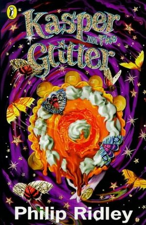 Kasper in the Glitter by Philip Ridley
