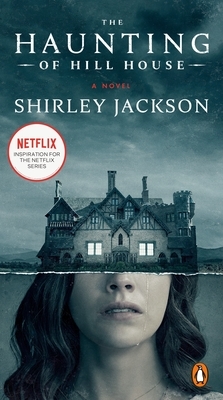 The Haunting of Hill House by Shirley Jackson