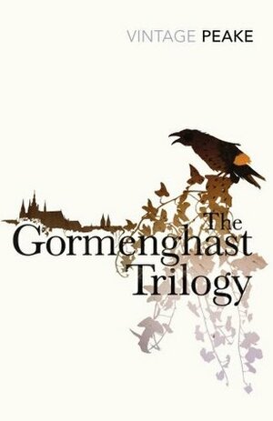 The Gormenghast Trilogy by Mervyn Peake