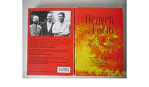 Heaven on Earth: Quakers and the Second Coming by Pink Dandelion