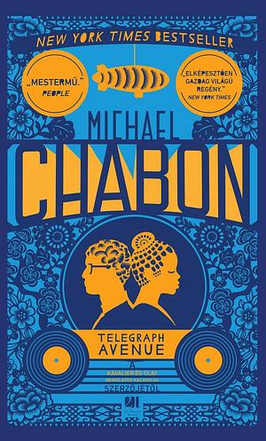 Telegraph Avenue by Michael Chabon