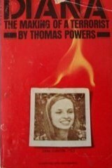 Diana: The Making of a Terrorist by Thomas Powers