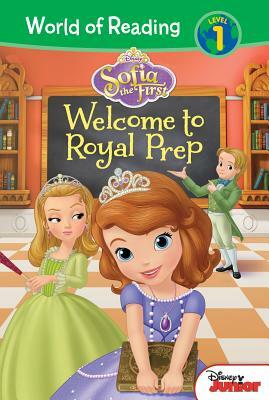 Sofia the First: Welcome to Royal Prep by Lisa Ann Margoli
