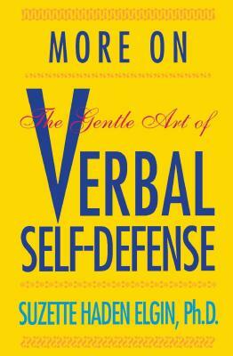 More Verbal Self-Defense by Suzette Haden Elgin