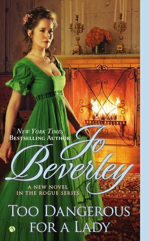 Too Dangerous For a Lady by Jo Beverley