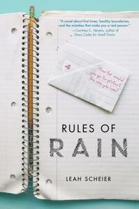 Rules of Rain by Leah Scheier