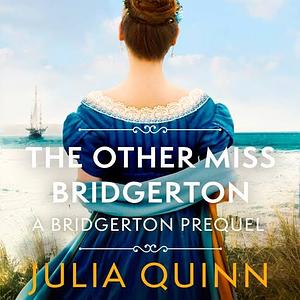 The Other Miss Bridgerton by Julia Quinn