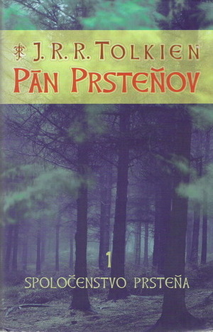 Spoločenstvo prsteňa by J.R.R. Tolkien