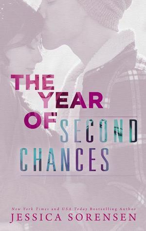 The Year of Second Chances by Jessica Sorensen