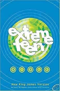 Extreme Teen -New King James Version by Anonymous, Anonymous